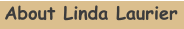 About Linda Laurier